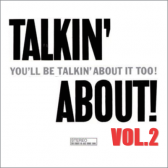 talkin' about vol.2